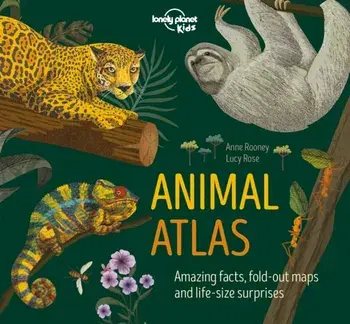 Animal Atlas, Hardback/Anne Rooney