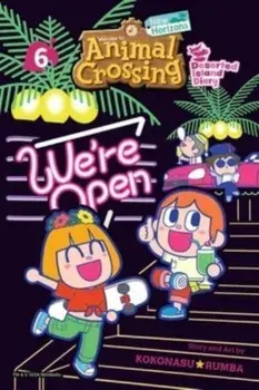 Animal Crossing: New Horizons, Vol. 6. Deserted Island Diary, Paperback/KOKONASU RUMBA