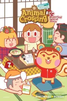 Animal Crossing: New Horizons, Vol. 7. Deserted Island Diary, Paperback/KOKONASU RUMBA