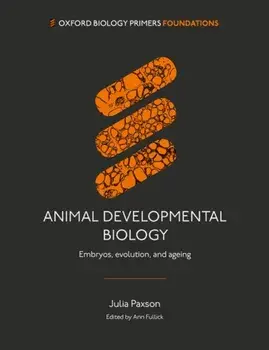 Animal Developmental Biology. Embryos, evolution, and ageing, Paperback/***