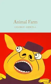 Animal Farm, Hardback/George Orwell
