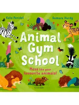 Animal Gym School, Paperback/Kate Peridot