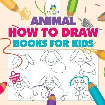 Animal How to Draw Books for Kids, Paperback/Educando Kids