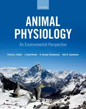 Animal Physiology: an environmental perspective, Paperback/John Speakman