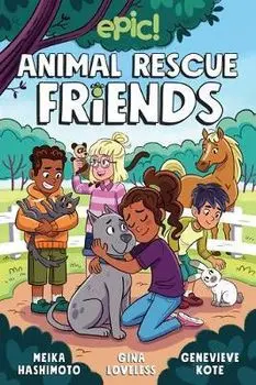 Animal Rescue Friends, 1, Paperback/Gina Loveless