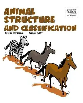 Animal Structure and Classification, Paperback/Samuel Hiti