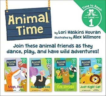 Animal Time Set #1 (Animal Time: Time to Read, Level 1), Paperback/Lori Haskins Houran