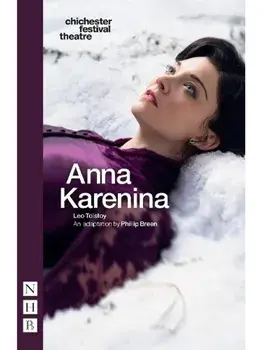 Anna Karenina. stage version, Paperback/Leo Tolstoy