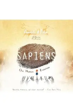 Annabelle & Aiden: Sapiens: Our Human Evolution - J. R. Becker