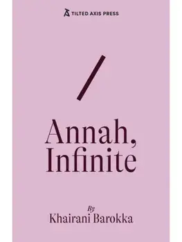 Annah, Infinite, Paperback/Khairani Barokka