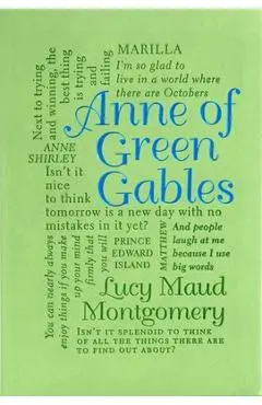 Anne of Green Gables - Lucy Maud Montgomery