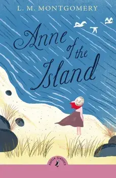 Anne of the Island, Paperback/L. M. Montgomery