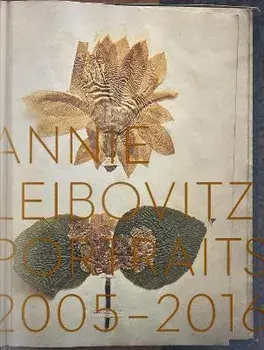 Annie Leibovitz, Portraits 2005-2016, Hardback/***