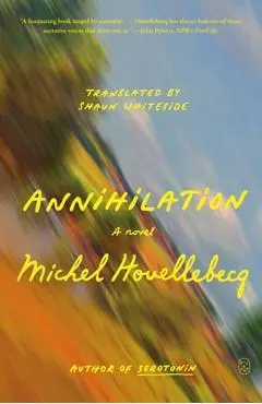 Annihilation - Michel Houellebecq
