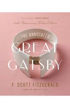 Annotated Great Gatsby - F. Scott|west Iii Fitzgerald