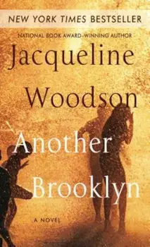 Another Brooklyn, Paperback/Jacqueline Woodson