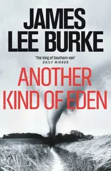 Another Kind of Eden, Paperback/James Lee (Author) Burke