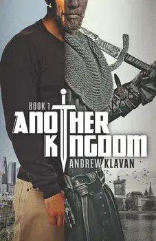 Another Kingdom, Paperback/Andrew Klavan