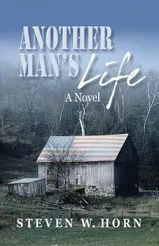 Another Man's Life, Paperback/Steve Horn