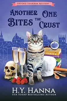 Another One Bites The Crust (LARGE PRINT): The Oxford Tearoom Mysteries - Book 7, Paperback/H. y. Hanna