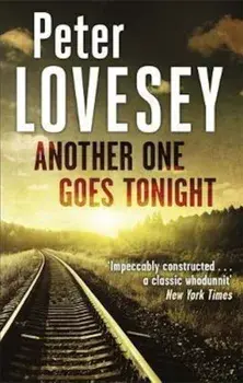 Another One Goes Tonight, Paperback/Peter Lovesey