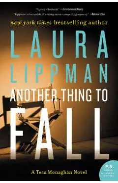 Another Thing to Fall - Laura Lippman