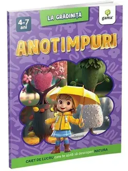 Anotimpuri. Caiet de lucru care te ajuta sa descoperi natura/***