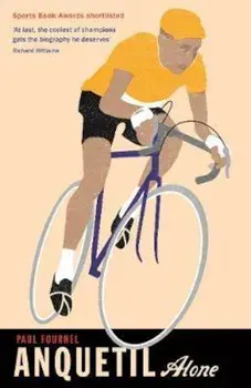 Anquetil, Alone, Paperback/Paul Fournel