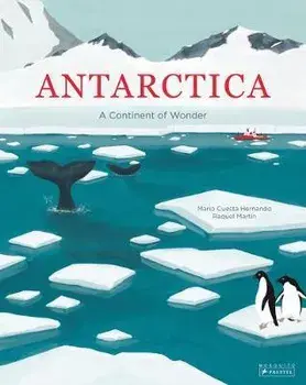 Antarctica: A Continent of Wonder, Hardcover/Mario Cuesta Hernando