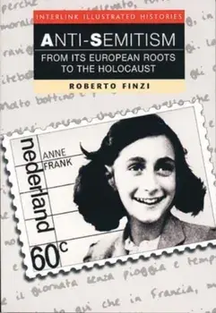 Anti-semitism (interlink Illustrated Histories), Paperback/***