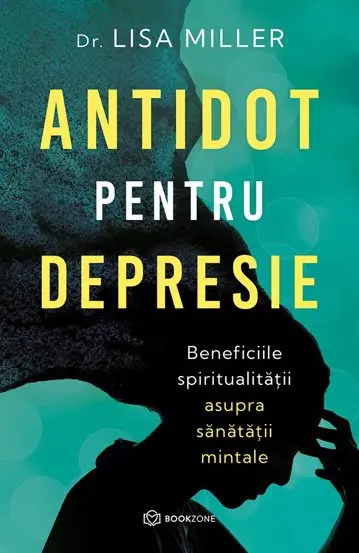 Antidot pentru depresie. Beneficiile spiritualității asupra sănătății mintale