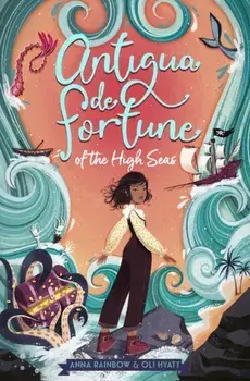 Antigua de Fortune of the High Seas, Paperback/Oli Hyatt