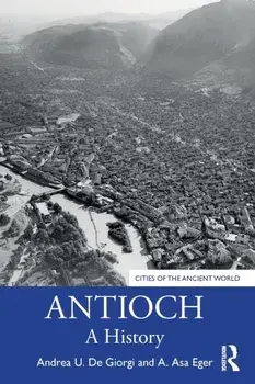 Antioch. A History, Paperback/A. Asa Eger