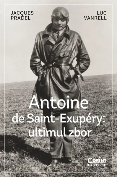 Antoine de Saint-Exupéry: ultimul zbor