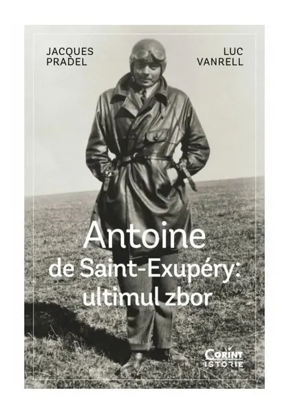Antoine de Saint-Exupéry: ultimul zbor