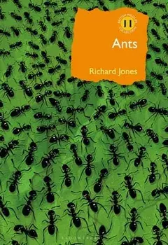 Ants. The ultimate social insects, Hardback/Richard Jones