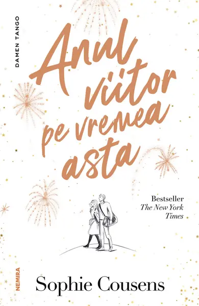 Anul viitor pe vremea asta | Sophie Cousens