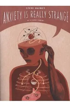 Anxiety is Really Strange