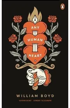 Any Human Heart - William Boyd