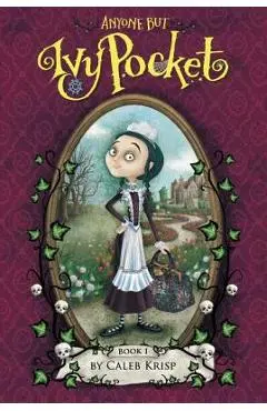Anyone But Ivy Pocket - Caleb Krisp