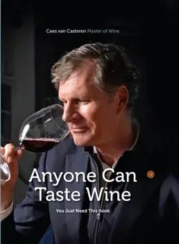 Anyone Can Taste Wine. (You Just Need This Book), Hardback/***