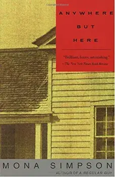 Anywhere But Here, Paperback/Mona Simpson