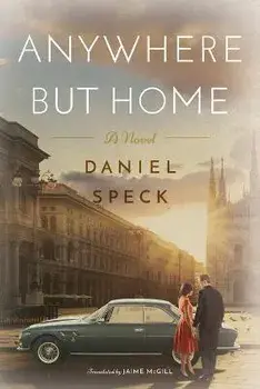 Anywhere But Home. A novel, Paperback/Daniel Speck