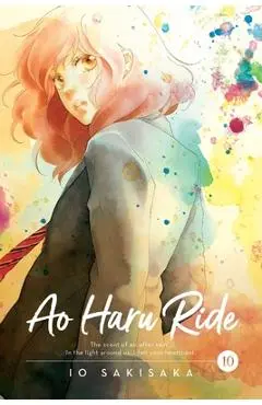 Ao Haru Ride, Vol. 10, Volume 10 - Io Sakisaka