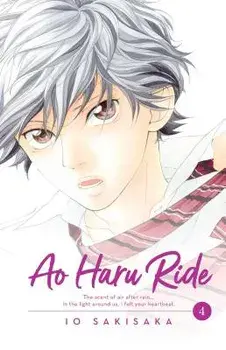 Ao Haru Ride, Vol. 4, Paperback/Io Sakisaka
