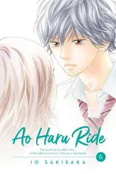 Ao Haru Ride, Vol. 6, Paperback/Io Sakisaka