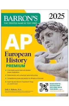 AP European History Premium, 2025: 5 Practice Tests + Comprehensive Review + Online Practice - Seth A. Roberts