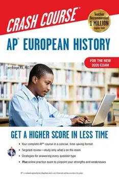 Ap(r) European History Crash Course, for the New 2020 Exam, Book + Online: Get a Higher Score in Less Time, Paperback/Larry Krieger
