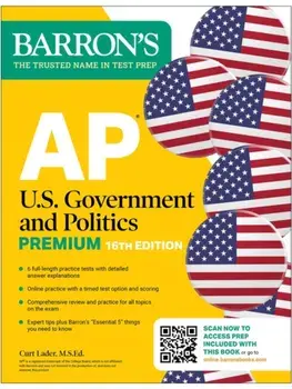 AP U.S. Government and Politics Premium, Sixteenth Edition: Prep Book with 6 Practice Tests + Comprehensive Review + Online Practice (2026), Paperback/Curt Lader