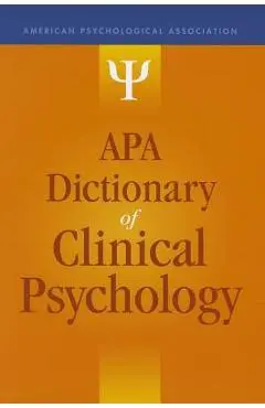 APA Dictionary of Clinical Psychology - Gary R. Vandenbos